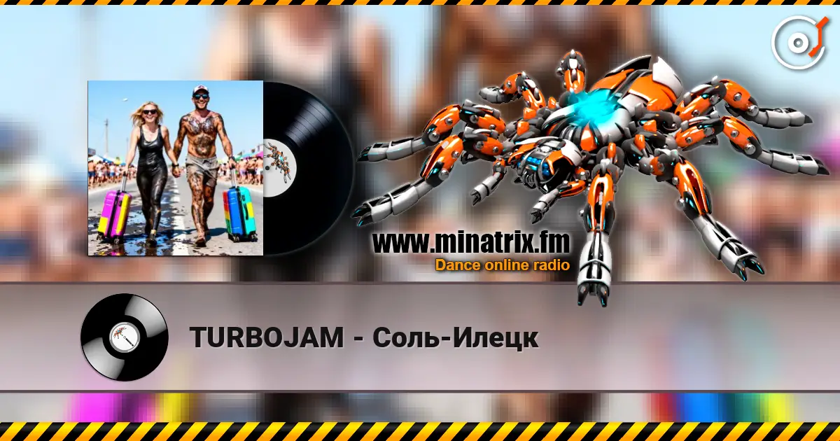 TURBOJAM - Соль-Илецк online in hoher Qualität hören | Minatrix.FM