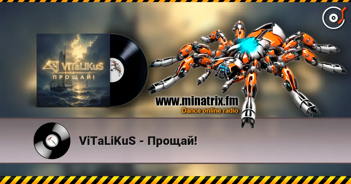 ViTaLiKuS - Прощай! online in hoher Qualität hören | Minatrix.FM