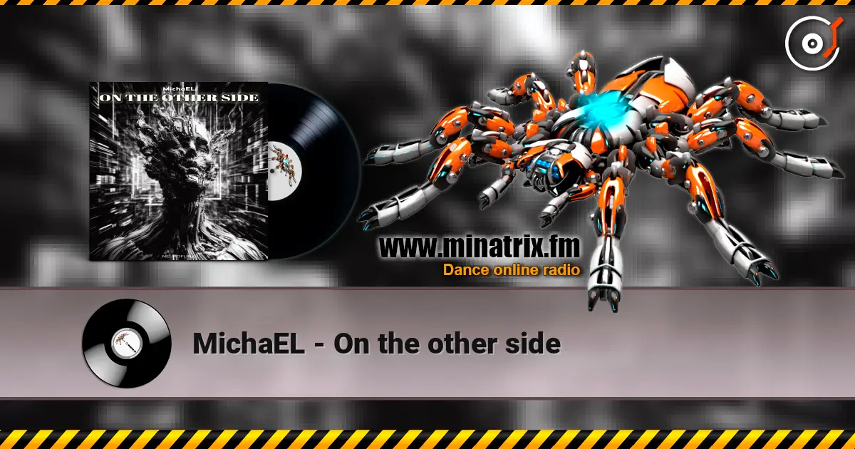 MichaEL - On the other side online in hoher Qualität hören | Minatrix.FM