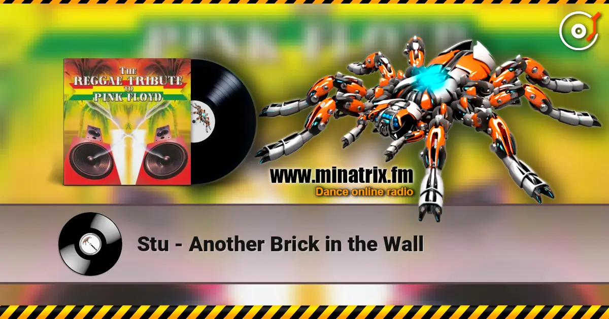 Stu - Another Brick in the Wall online in hoher Qualität hören | Minatrix.FM