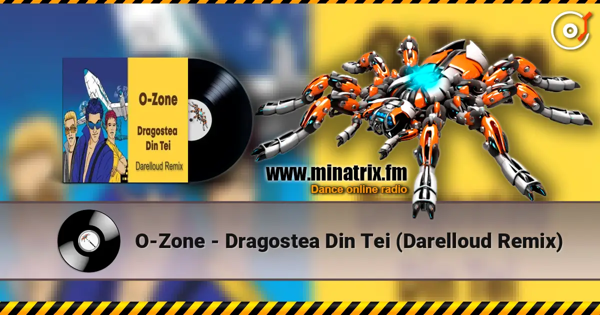 O-Zone - Dragostea Din Tei (Darelloud Remix) online in hoher Qualität hören | Minatrix.FM