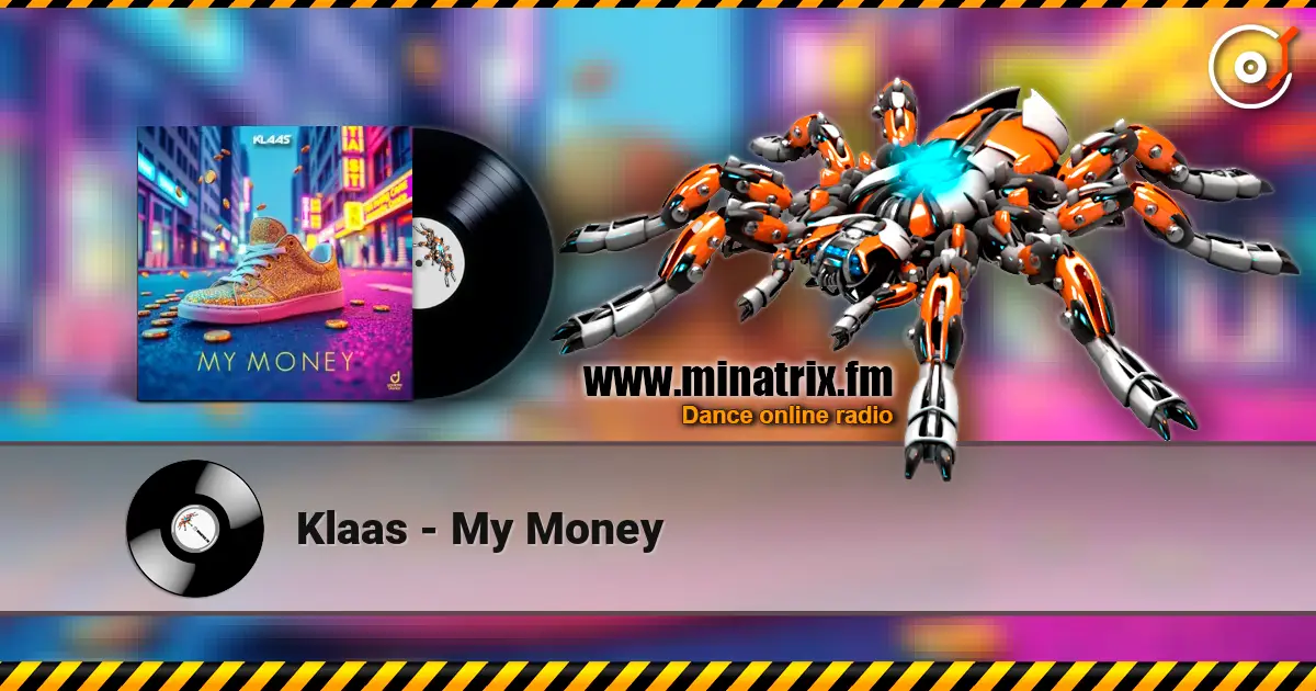 Klaas - My Money online in hoher Qualität hören | Minatrix.FM