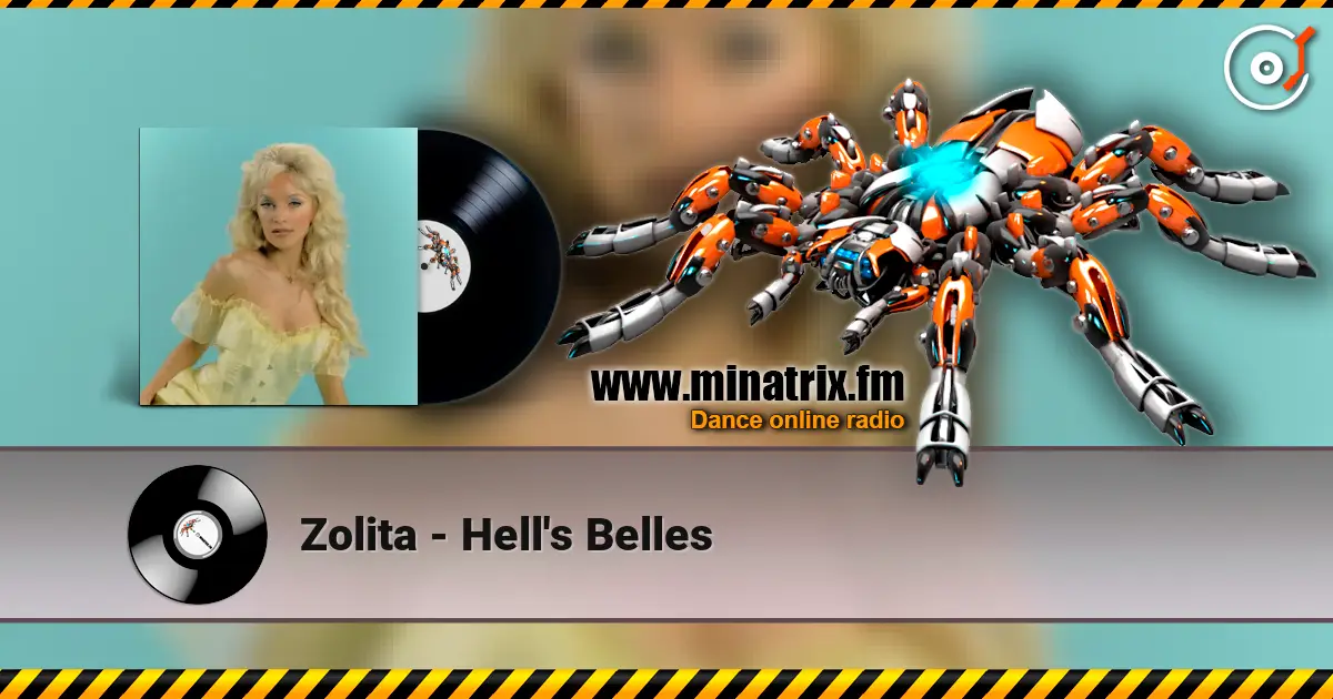 Zolita - Hell's Belles online in hoher Qualität hören | Minatrix.FM