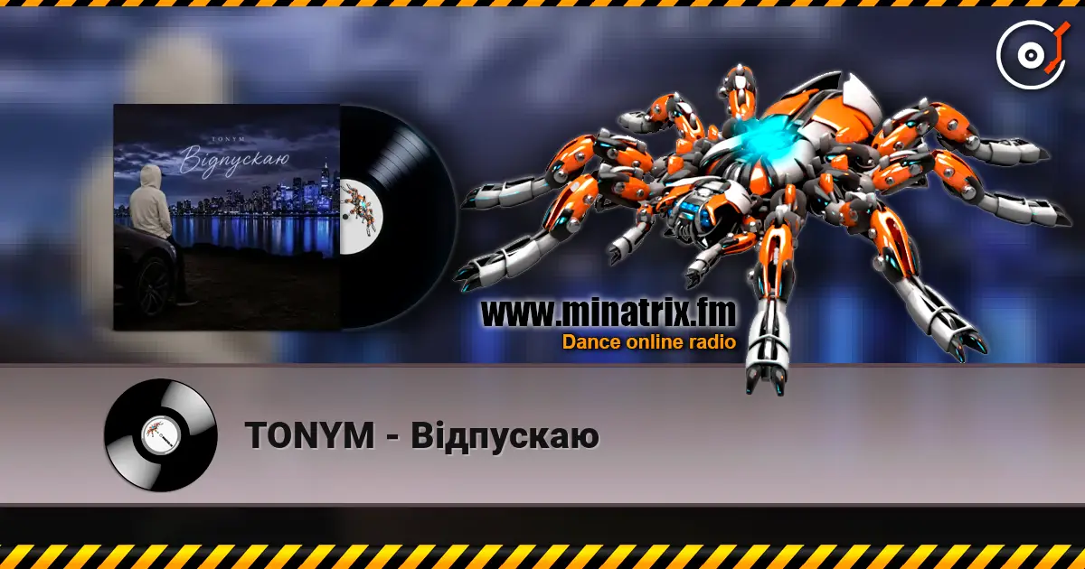 TONYM - Відпускаю online in hoher Qualität hören | Minatrix.FM