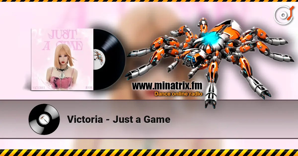Victoria - Just a Game online in hoher Qualität hören | Minatrix.FM