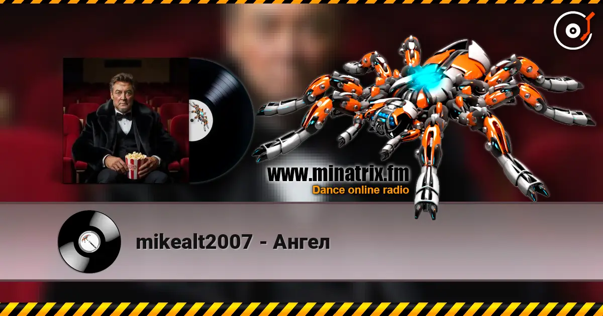 mikealt2007 - Ангел online in hoher Qualität hören | Minatrix.FM