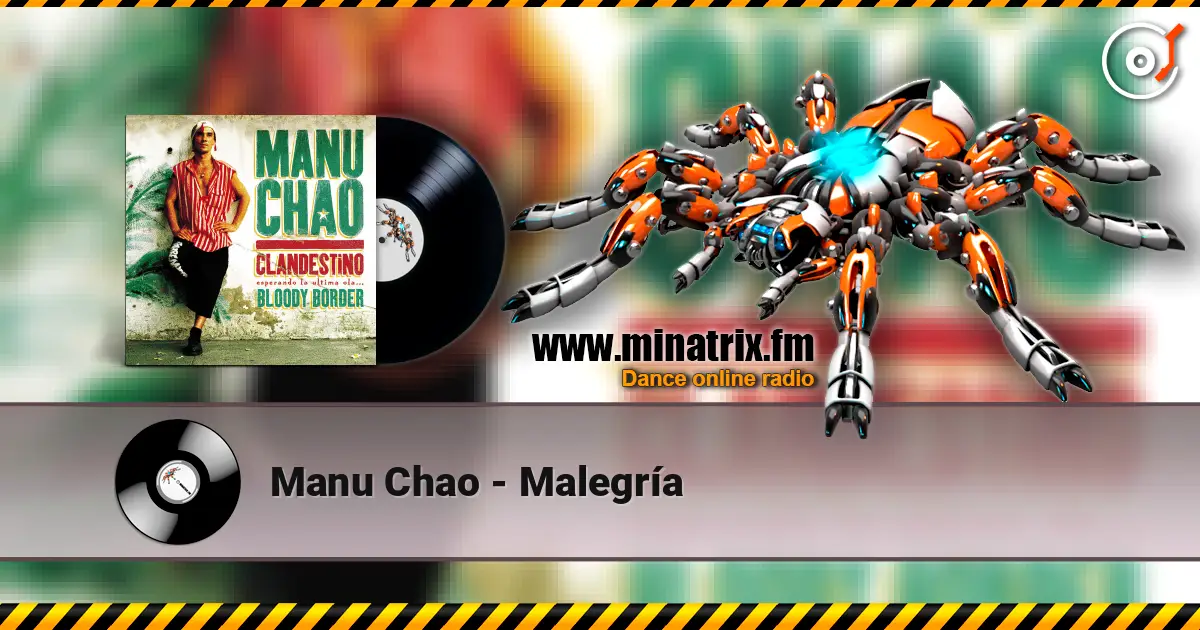 Manu Chao - Malegría online in hoher Qualität hören | Minatrix.FM