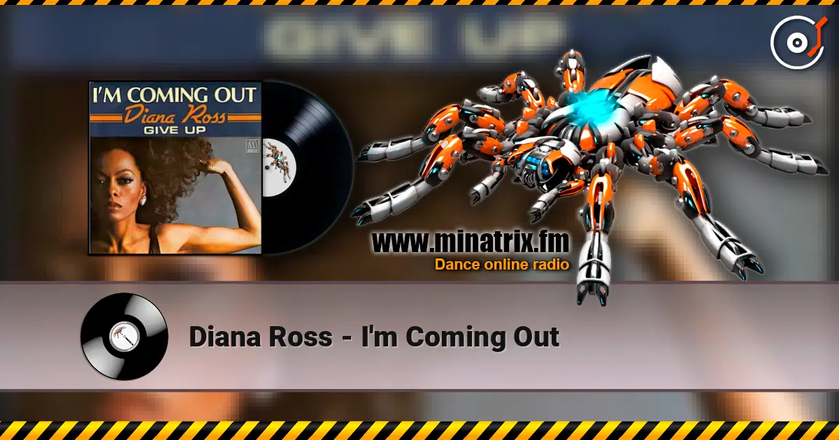 Diana Ross - I'm Coming Out online in hoher Qualität hören | Minatrix.FM