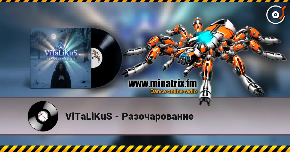 ViTaLiKuS - Разочарованиe online in hoher Qualität hören | Minatrix.FM