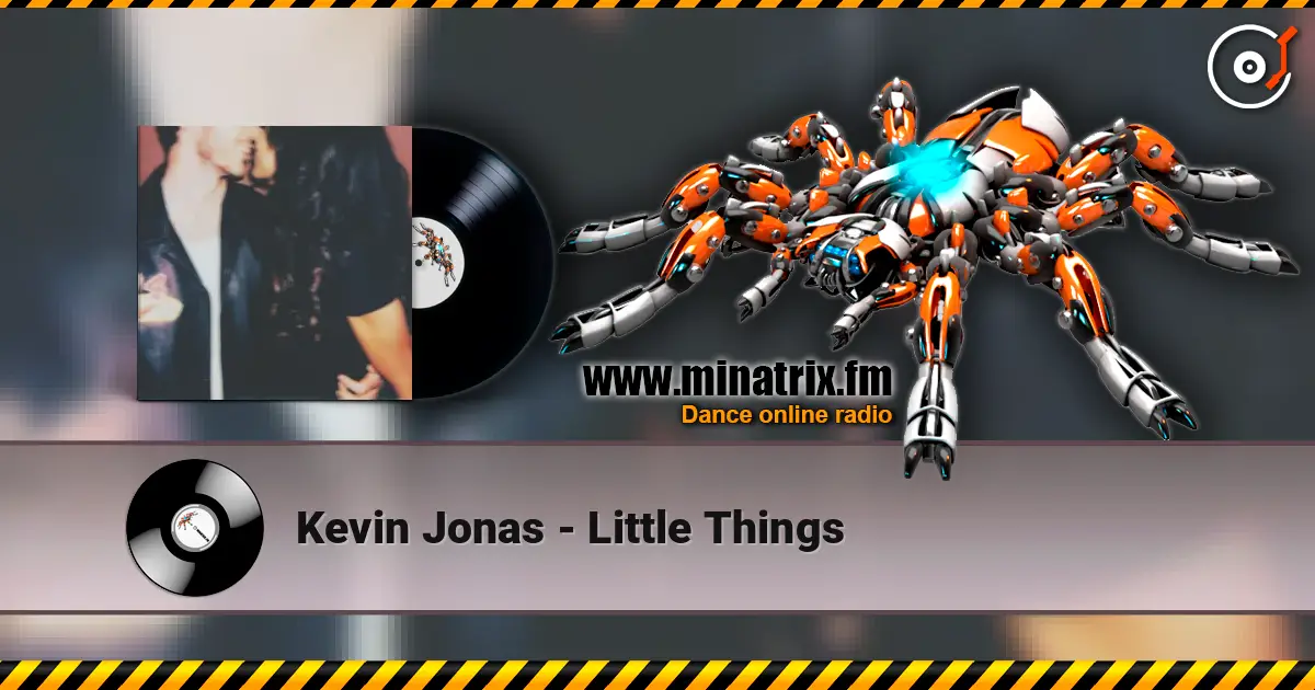 Kevin Jonas - Little Things online in hoher Qualität hören | Minatrix.FM