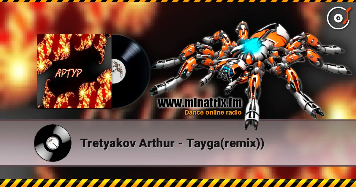 Tretyakov Arthur - Tayga(remix)) online in hoher Qualität hören | Minatrix.FM