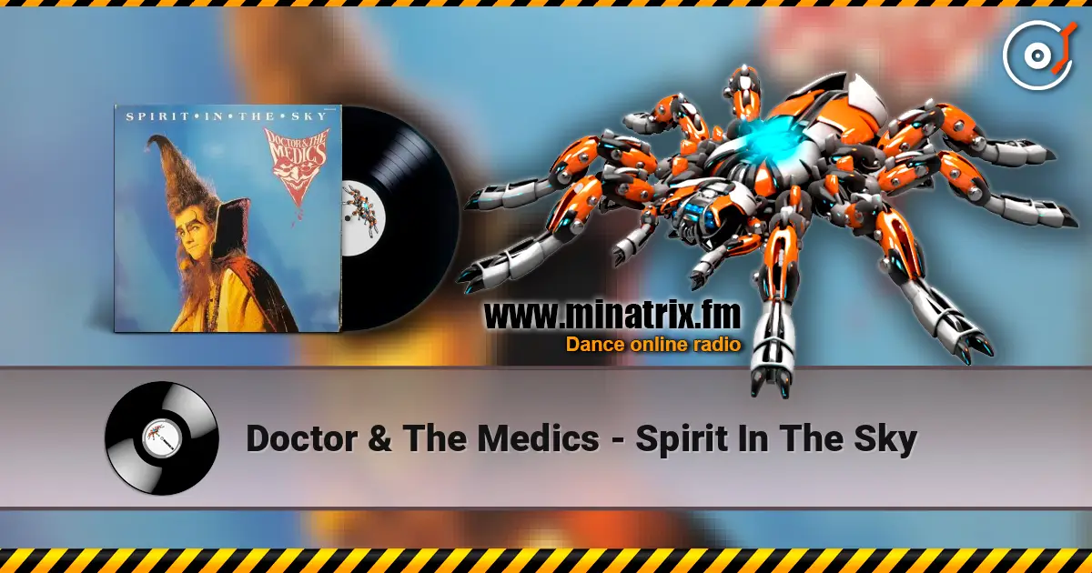 Doctor & The Medics - Spirit In The Sky online in hoher Qualität hören | Minatrix.FM