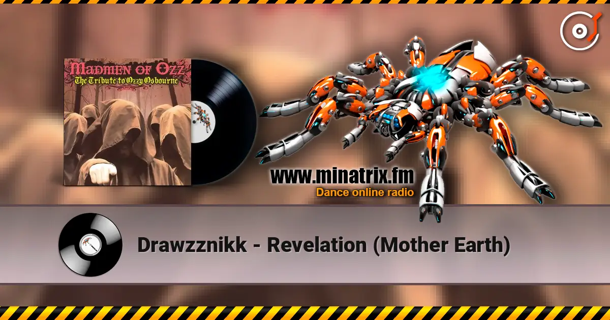 Drawzznikk - Revelation (Mother Earth) online in hoher Qualität hören | Minatrix.FM