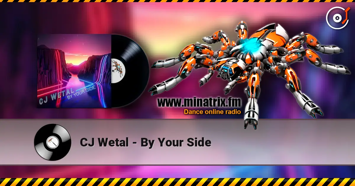 CJ Wetal - By Your Side online in hoher Qualität hören | Minatrix.FM