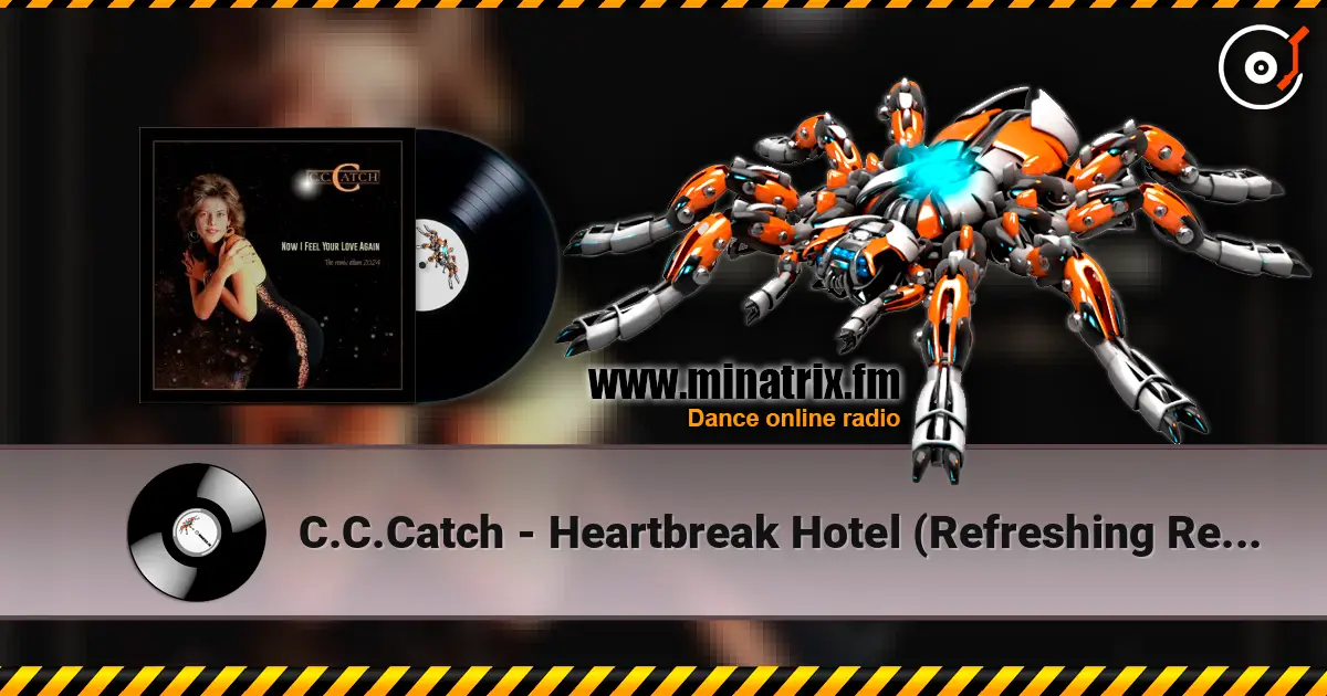 C.C.Catch - Heartbreak Hotel (Refreshing Remix) online in hoher Qualität hören | Minatrix.FM