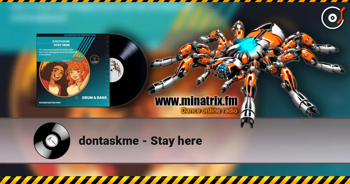 dontaskme - Stay here online in hoher Qualität hören | Minatrix.FM