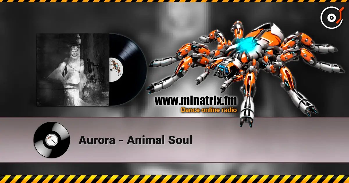 Aurora - Animal Soul online in hoher Qualität hören | Minatrix.FM
