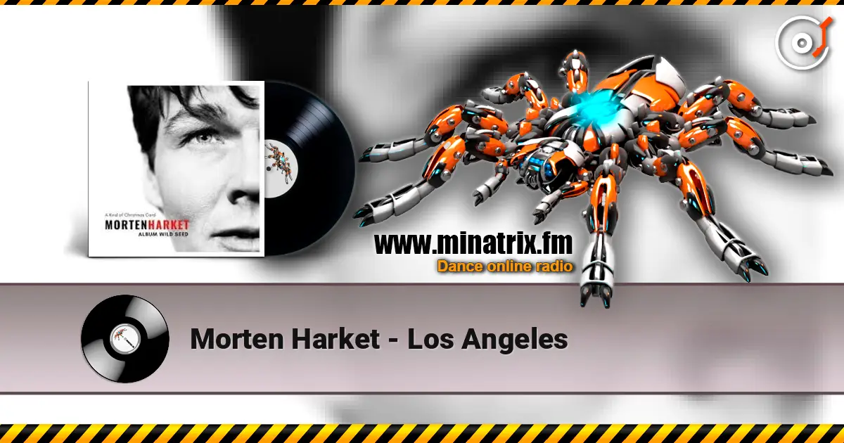 Morten Harket - Los Angeles online in hoher Qualität hören | Minatrix.FM