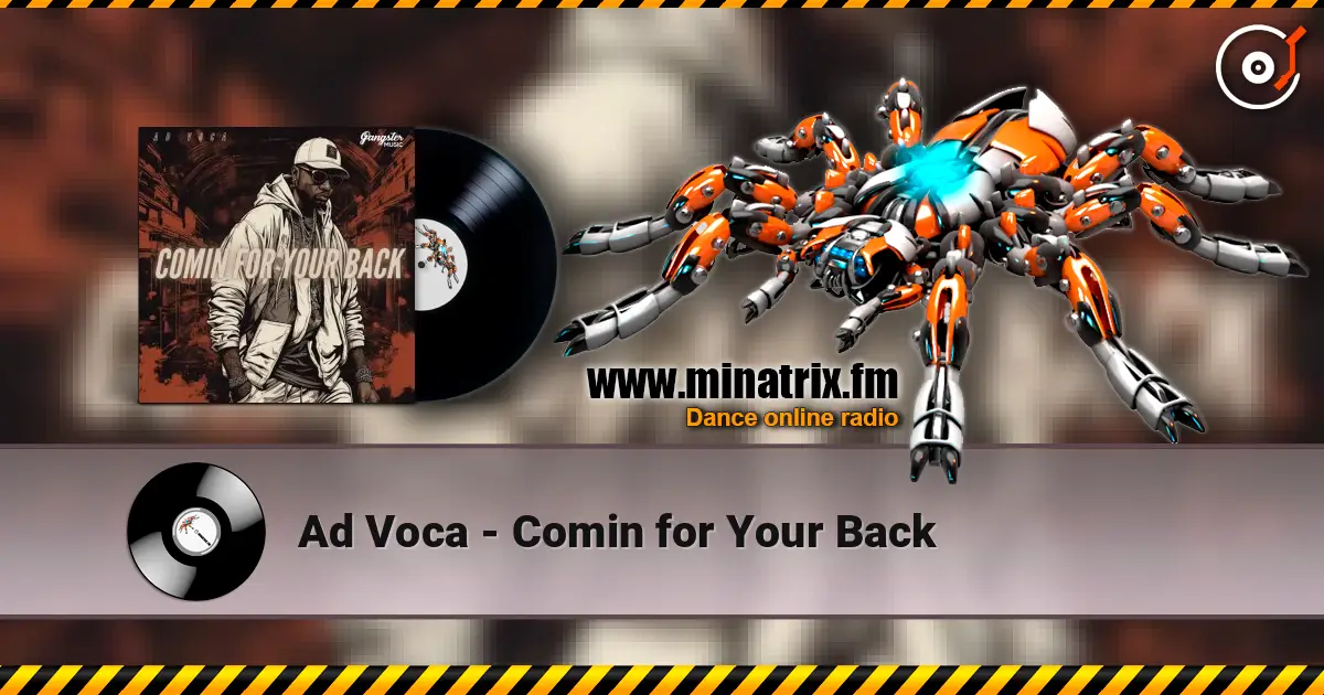 Ad Voca - Comin for Your Back online in hoher Qualität hören | Minatrix.FM