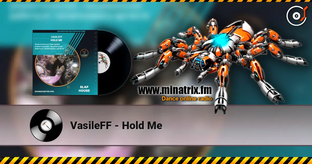 VasileFF - Hold Me online in hoher Qualität hören | Minatrix.FM