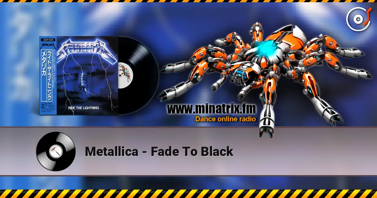Metallica - Fade To Black online in hoher Qualität hören | Minatrix.FM