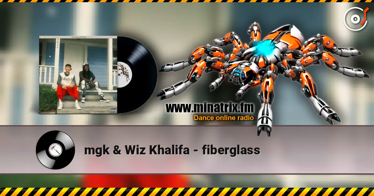 mgk & Wiz Khalifa - fiberglass online in hoher Qualität hören | Minatrix.FM
