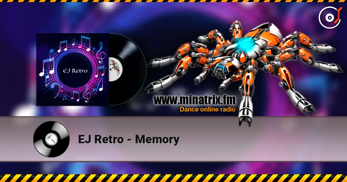 EJ Retro - Memory online in hoher Qualität hören | Minatrix.FM