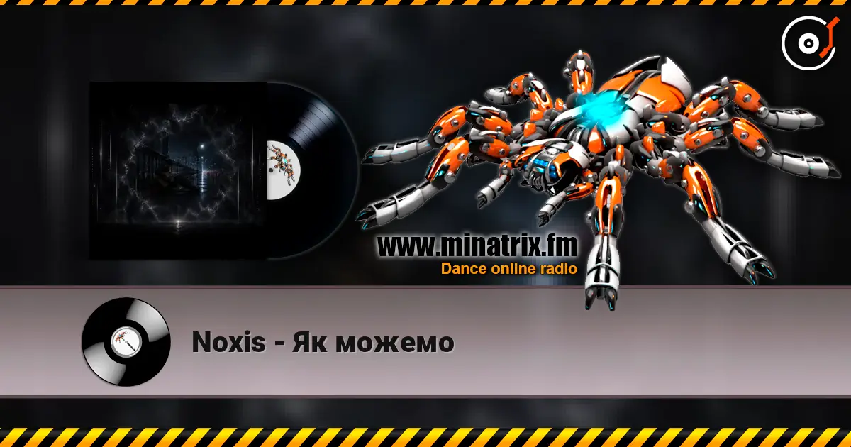 Noxis - Як можемо online in hoher Qualität hören | Minatrix.FM