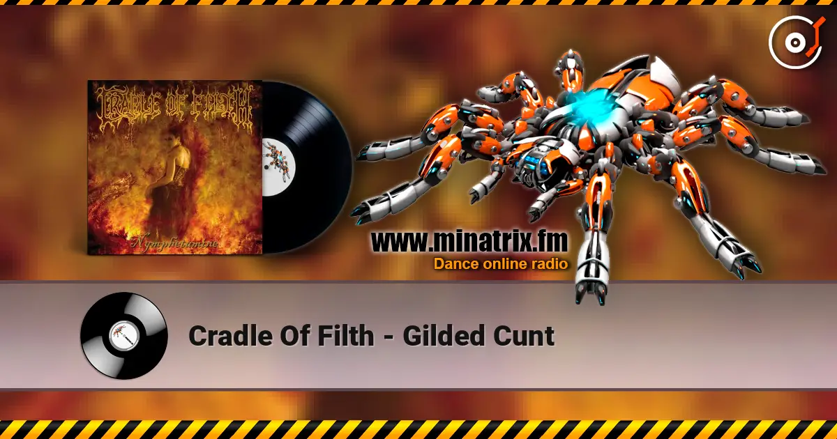 Cradle Of Filth - Gilded Cunt online in hoher Qualität hören | Minatrix.FM