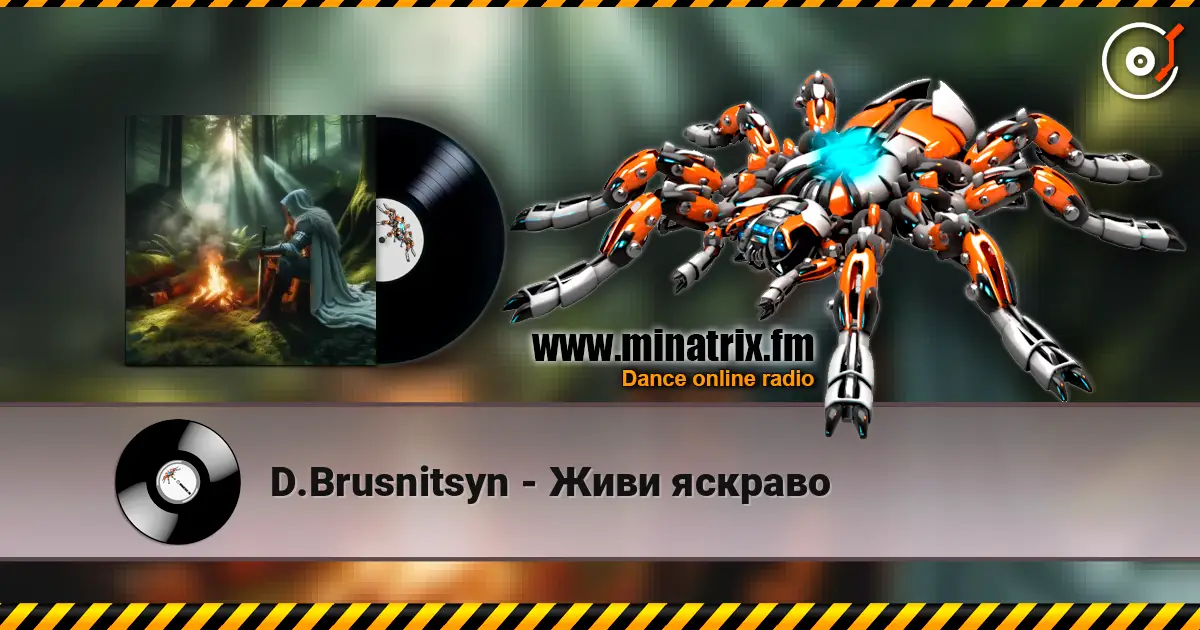 D.Brusnitsyn - Живи яскраво online in hoher Qualität hören | Minatrix.FM