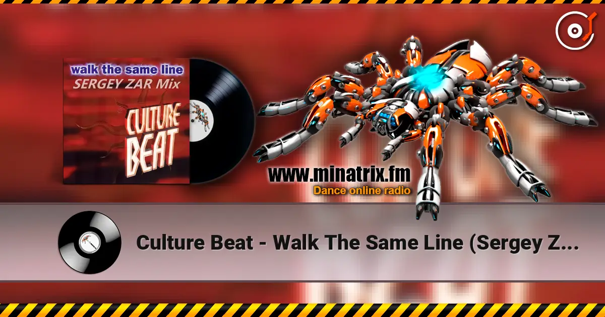 Culture Beat - Walk The Same Line (Sergey Zar Mix) online in hoher Qualität hören | Minatrix.FM
