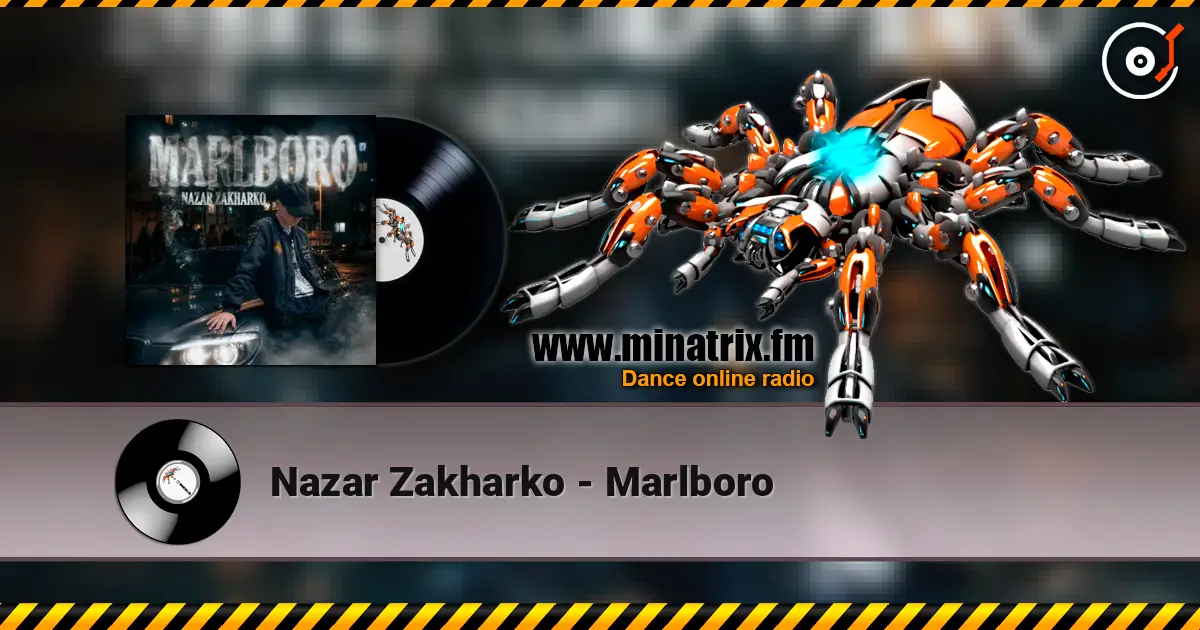 Nazar Zakharko - Marlboro online in hoher Qualität hören | Minatrix.FM
