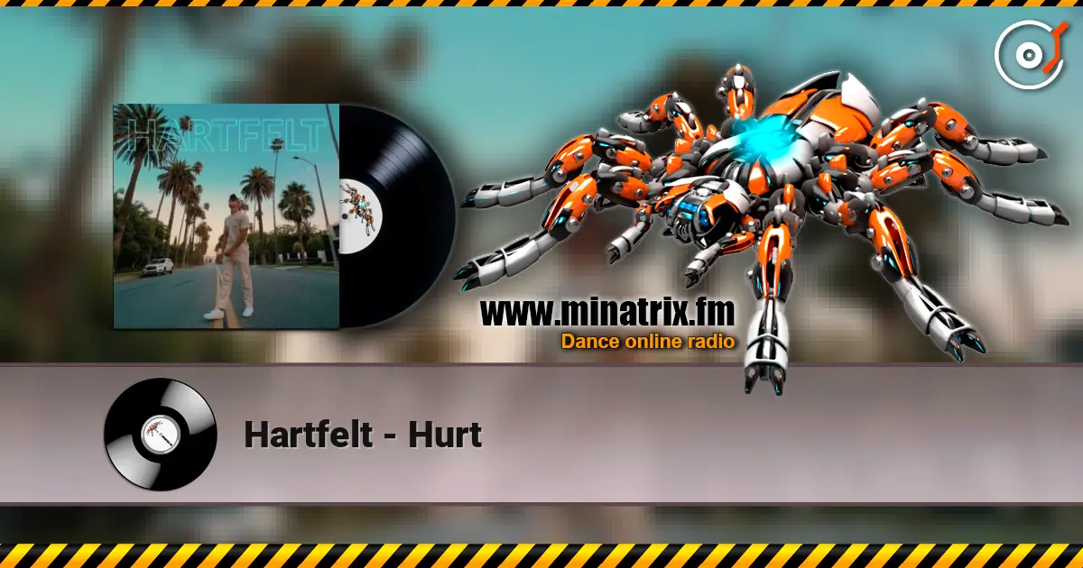 Hartfelt - Hurt online in hoher Qualität hören | Minatrix.FM