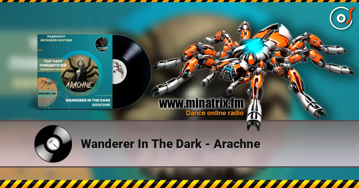 Wanderer In The Dark - Arachne online in hoher Qualität hören | Minatrix.FM