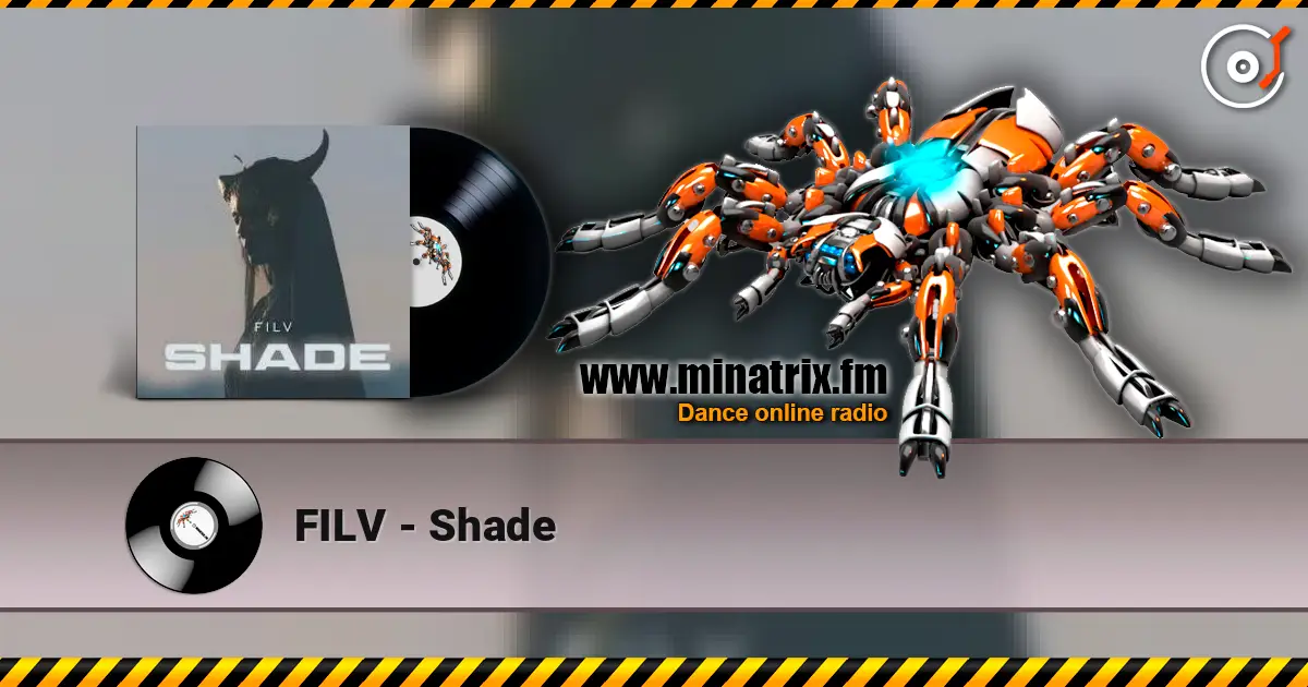 FILV - Shade online in hoher Qualität hören | Minatrix.FM