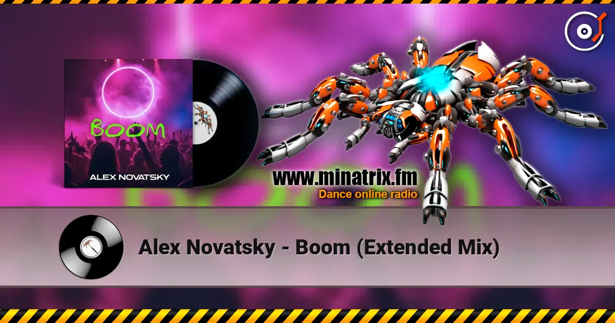 Alex Novatsky - Boom (Extended Mix) online in hoher Qualität hören | Minatrix.FM