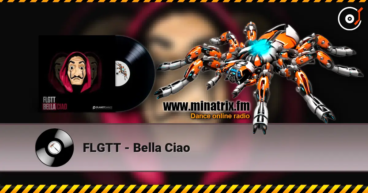 FLGTT - Bella Ciao online in hoher Qualität hören | Minatrix.FM