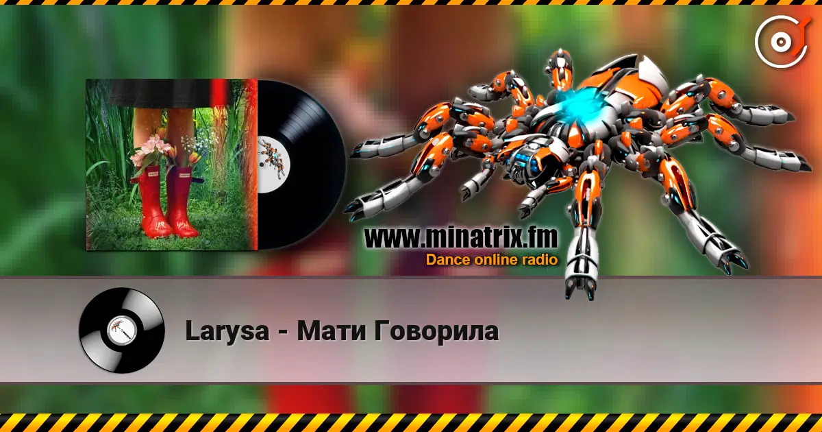 Larysa - Мати Говорила online in hoher Qualität hören | Minatrix.FM