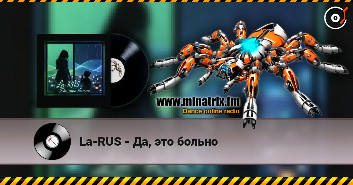La-RUS - Да, это больно online in hoher Qualität hören | Minatrix.FM