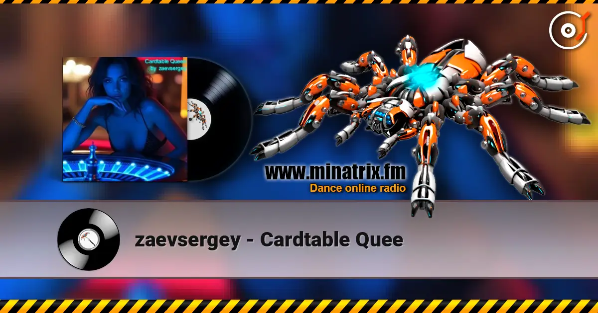 zaevsergey - Cardtable Quee online in hoher Qualität hören | Minatrix.FM