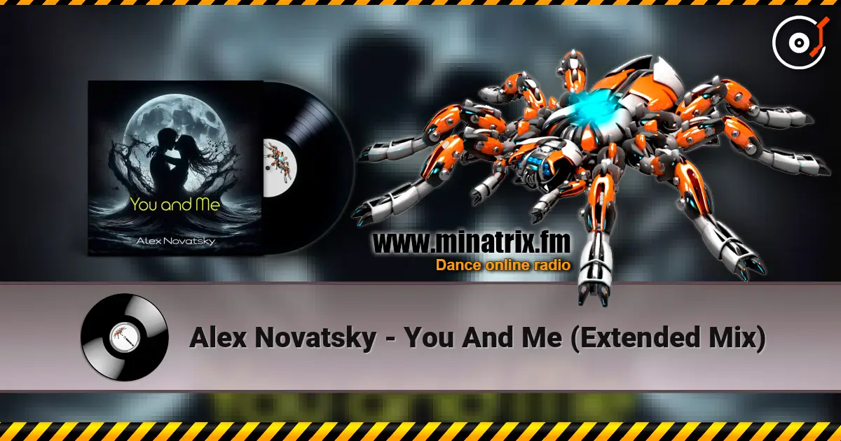 Alex Novatsky - You And Me (Extended Mix) online in hoher Qualität hören | Minatrix.FM
