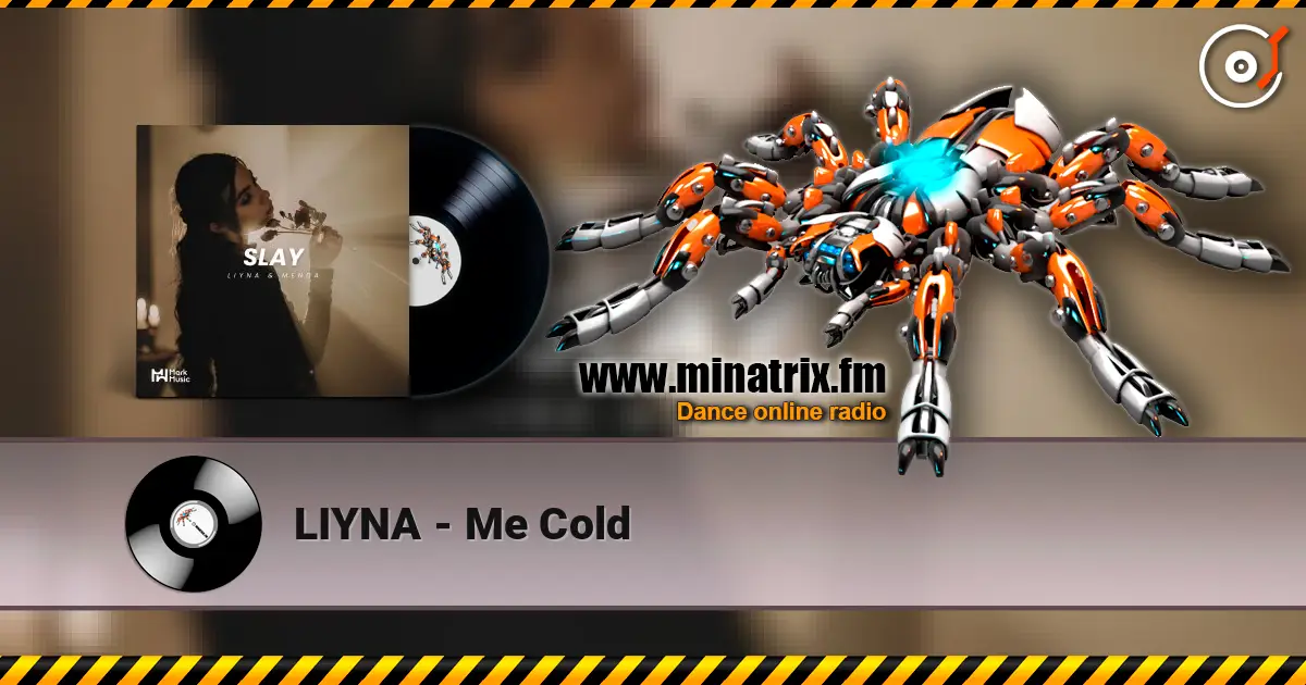 LIYNA - Me Cold online in hoher Qualität hören | Minatrix.FM