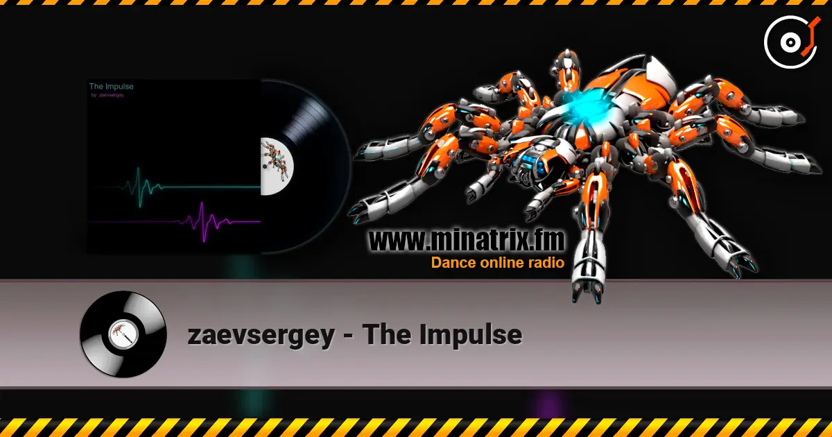 zaevsergey - The Impulse online in hoher Qualität hören | Minatrix.FM