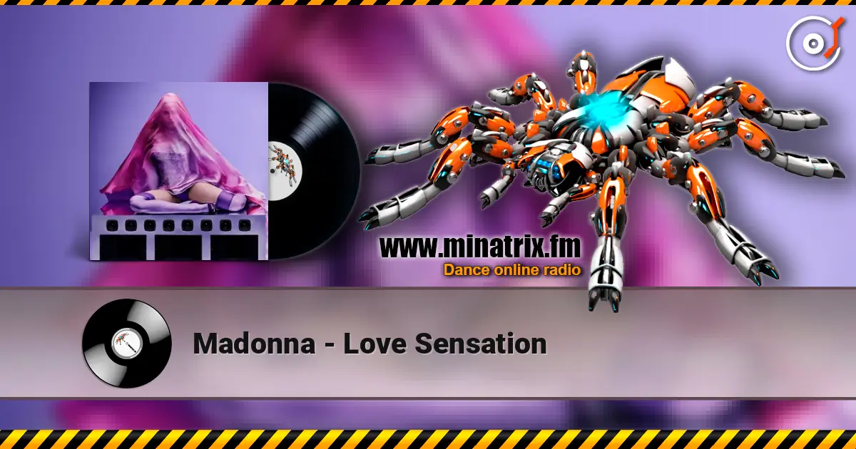 Madonna - Love Sensation online in hoher Qualität hören | Minatrix.FM