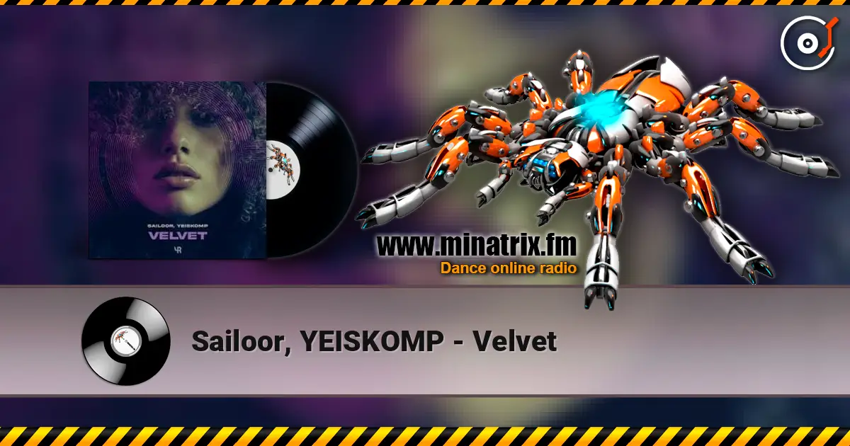 Sailoor, YEISKOMP - Velvet online in hoher Qualität hören | Minatrix.FM