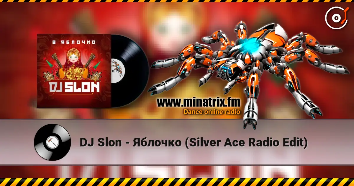 DJ Slon - Яблочко (Silver Ace Radio Edit) online in hoher Qualität hören | Minatrix.FM