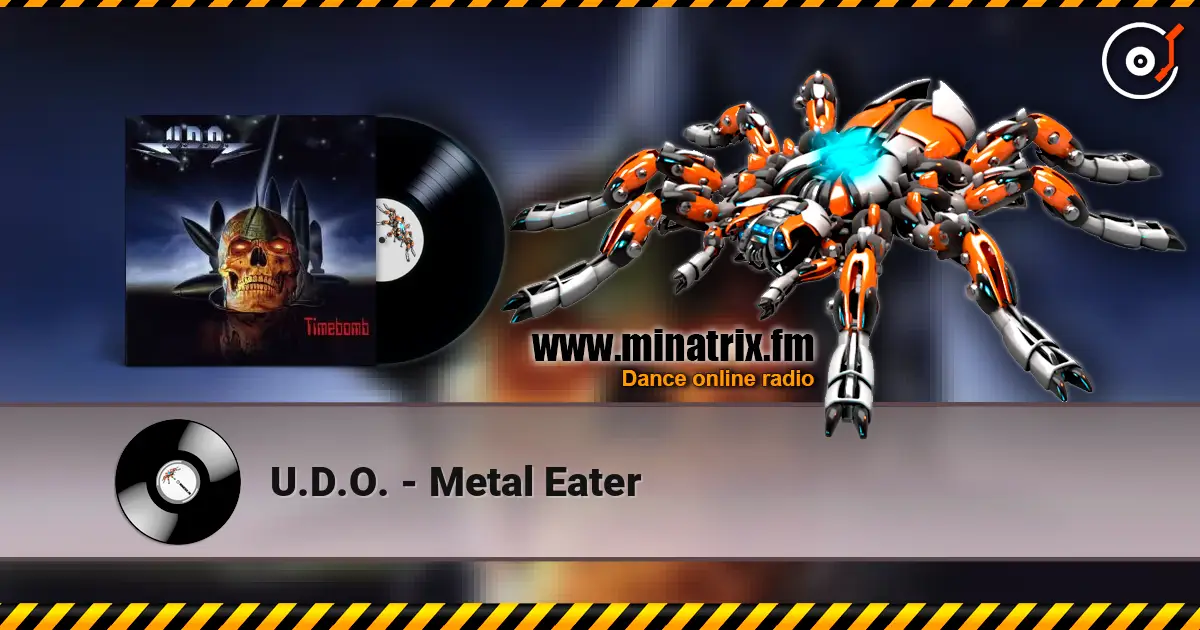 U.D.O. - Metal Eater online in hoher Qualität hören | Minatrix.FM
