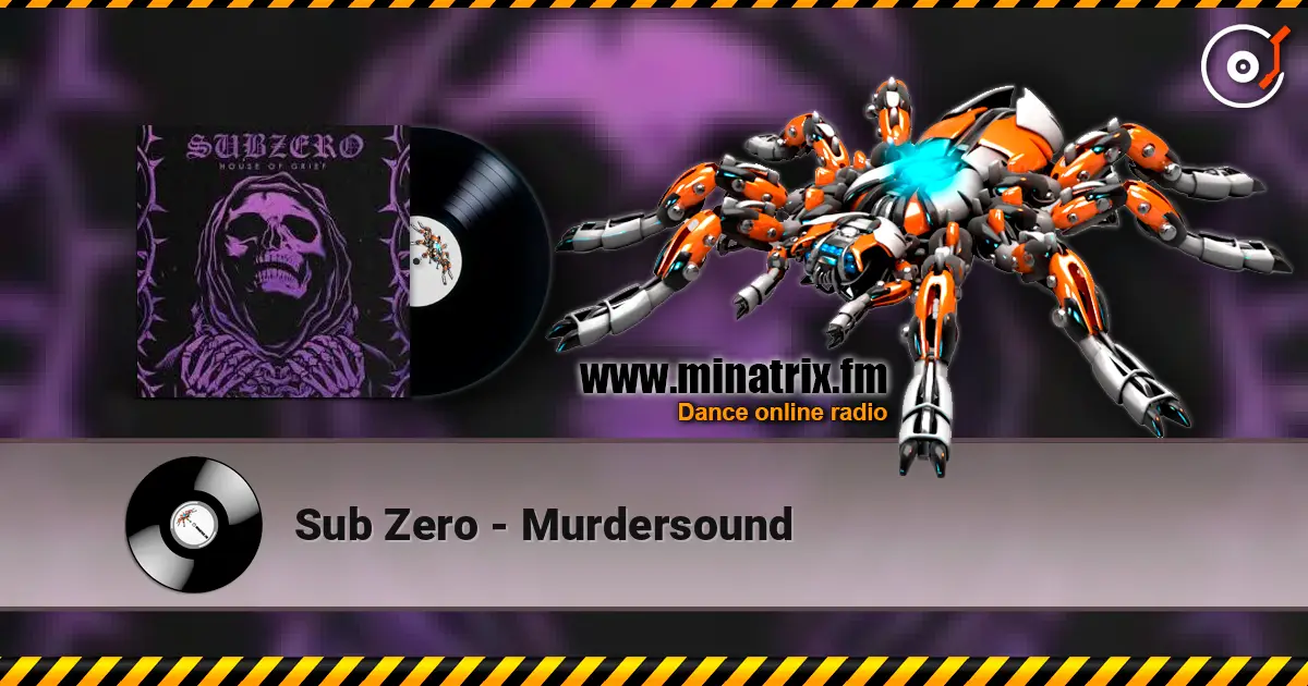 Sub Zero - Murdersound online in hoher Qualität hören | Minatrix.FM