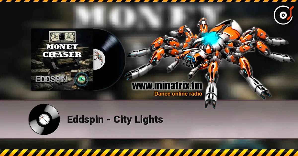 Eddspin - City Lights online in hoher Qualität hören | Minatrix.FM