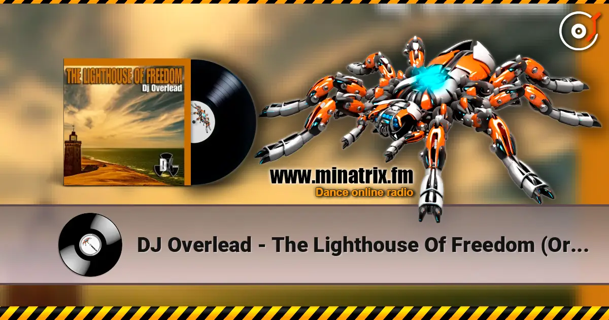DJ Overlead - The Lighthouse Of Freedom (Original Mix) online in hoher Qualität hören | Minatrix.FM
